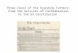 Three Fears of the Founding Fathers: From the Articles of Confederation to the US Constitution