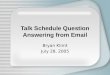 Talk Schedule Question Answering from Email