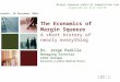 The Economics of  Margin Squeeze A short history of  nearly everything  Dr.  Jorge Padilla Managing Director  LECG Europe Brussels-London-Madrid-Paris