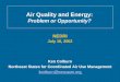 Air Quality and Energy: Problem or Opportunity?