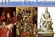 A.P. European History Renaissance