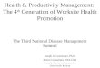 Health & Productivity Management:  The 4 th  Generation of Worksite Health Promotion