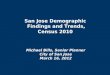 San Jose Demographic  Findings and Trends, Census 2010