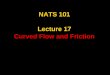 NATS 101 Lecture 17 Curved Flow and Friction