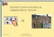 Symbol Communication at Ingfield Manor School