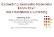 Extracting Semantic Networks From Text  Via Relational Clustering