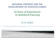 NATIONAL STRATEGY FOR THE  DEVELOPMENT OF STATISTICS (NSDS): 10 Years of Experiences  in Statistical Planning