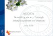 A gora Benefiting society through interdisciplinary co-creation