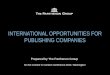INTERNATIONAL  OPPORTUNITIES  FOR PUBLISHING COMPANIES