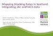 Mapping Stocking Rates in  Scotland: Integrating JAC  and IACS  data