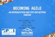 Becoming Agile An Introduction and Tips for Getting Started