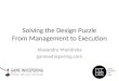 Solving the Design Puzzle From Management to Execution