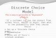 Discrete Choice Model