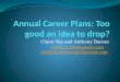 Annual Career Plans: Too good an idea to drop?