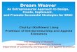 Dream Weaver An Entrepreneurial Approach to Design, Create, Implement,  and Promote Successful Strategies for SRDC
