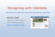Designing with  YaleSites