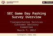 SEC Game Day Parking Survey Overview
