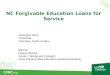 NC Forgivable Education Loans for Service