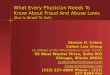 What Every Physician Needs To Know About Fraud And Abuse Laws  (But Is Afraid To Ask)