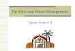 Facilities and Waste Management