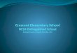 Crescent Elementary School NCLB Distinguished School Raleigh County Schools, Beckley, WV