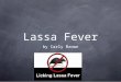 Lassa Fever