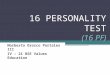 16 PERSONALITY TEST (16 PF)