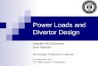 Power Loads and Divertor Design