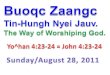 Buoqc Zaangc  Tin-Hungh Nyei Jauv. The Way of Worshiping God