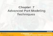 Chapter  7 Advanced Part Modeling Techniques