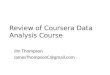 Review of  Coursera  Data Analysis Course