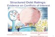 Structured Debt Ratings:  Evidence on Conflicts of Interest