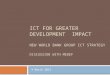 ICT for Greater Development  IMPACT New World Bank Group  ict  Strategy Discussion with MEDEF