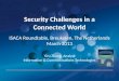 Security Challenges in a Connected World