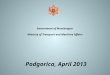 Government of Montenegro  Ministry of Transport  and  Maritime Affairs