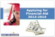 Applying for Financial Aid 2013-2014