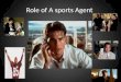 Role of A sports Agent