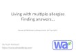 Living with multiple allergies Finding answers