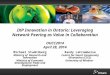 IXP Innovation in Ontario: Leveraging Network Peering as Value in Collaboration OUCC2014 April 28, 2014