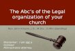The  Abc’s  of the Legal organization of your church