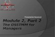 Module  2, Part 2 The  OSSTMM for Managers