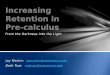 Increasing Retention in  Pre-calculus