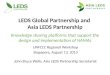 LEDS Global  Partnership and  Asia LEDS Partnership Knowledge sharing platforms that support the design  and implementation of  NAMAs