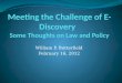 Meeting the Challenge of E-Discovery   Some Thoughts on Law and Policy