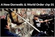 A New Domestic & World Order chp 31