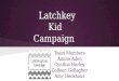 Latchkey Kid Campaign
