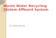 Waste Water Recycling System-Effluent System