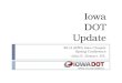 Iowa DOT  Update