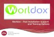 Worldox  – Post Installation Support  and Training Options