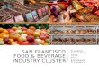 San Francisco Food & beverage Industry Cluster